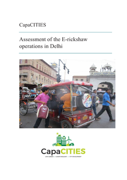 Assessment of the E-Rickshaw Operations in Delhi