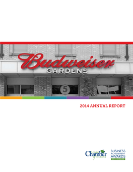 2014 Annual Update on Budweiser Gardens