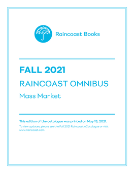 FALL 2021 RAINCOAST OMNIBUS Mass Market