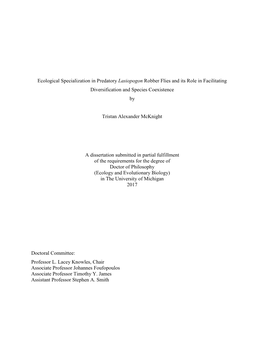 Ecological Specialization in Predatory Lasiopogon Robber Flies and Its Role in Facilitating Diversification and Species Coexistence By