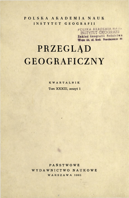 Przegląd Geograficzny T. 33 Z. 1 (1961)