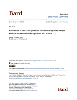 Bach to the Future: an Exploration of Authenticity and Baroque Performance Practice Through BWV 131 & BWV 111