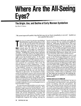 Where Are the All-Seeing Eyes? the Origin, Use, and Decline of Early Mormon Symbolism by Allen D