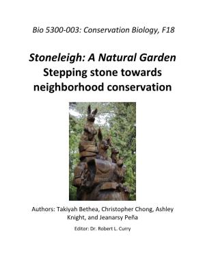 Stoneleigh: a Natural Garden Stepping Stone Towards Neighborhood Conservation