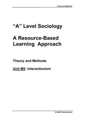 “A” Level Sociology a Resource-Based Learning Approach