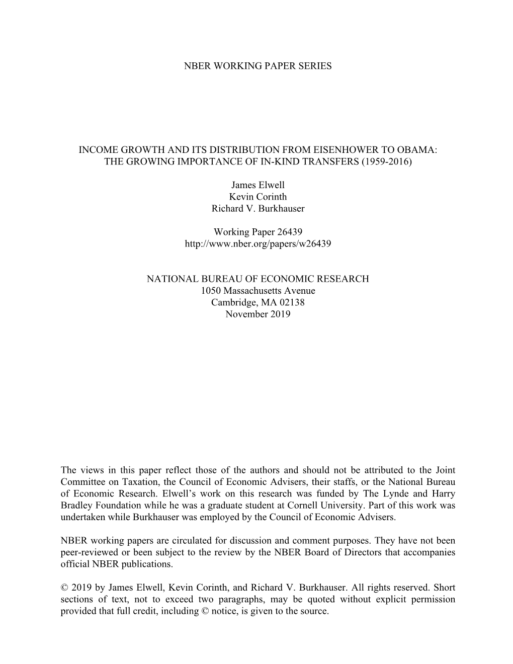 Nber Working Paper Series Income Growth and Its