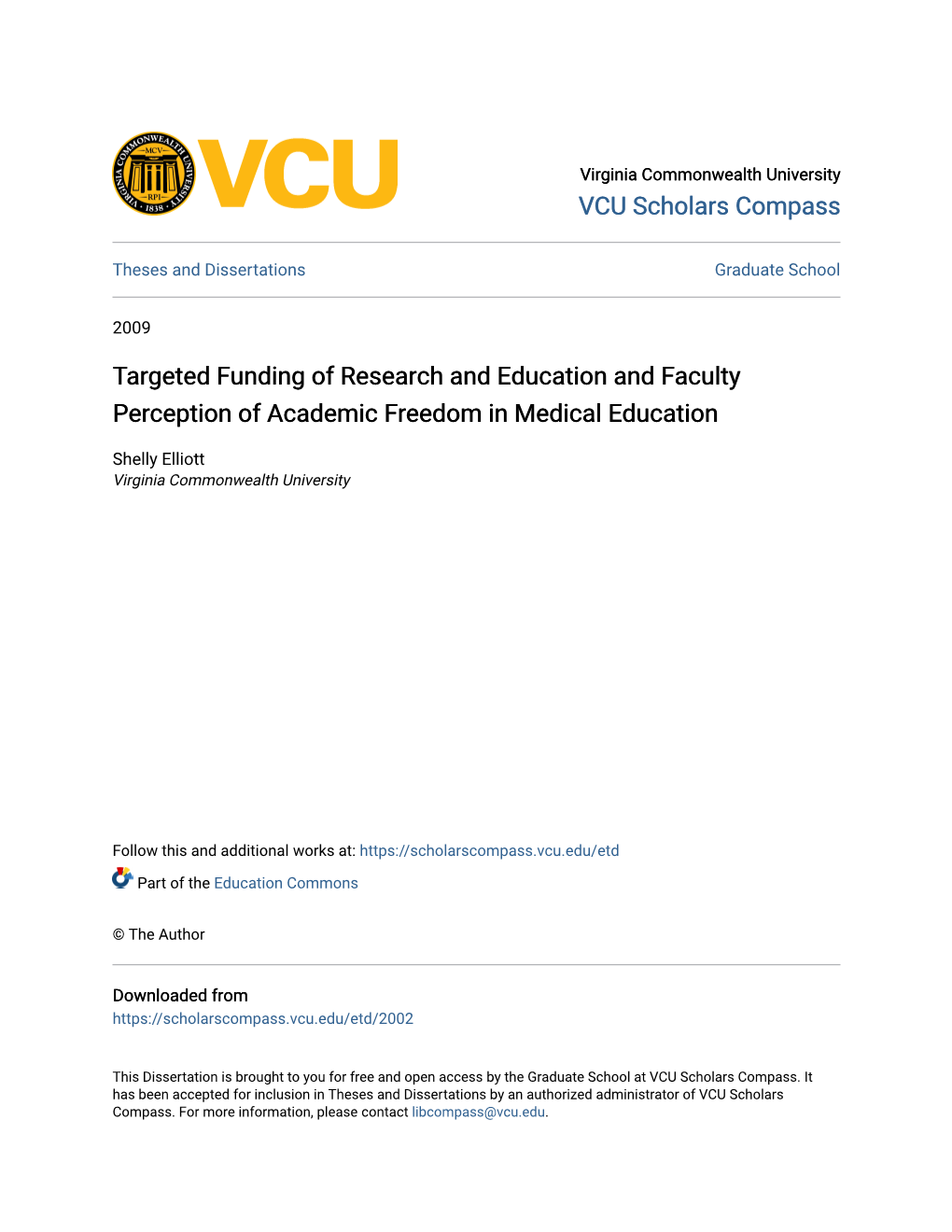 Targeted Funding of Research and Education and Faculty Perception of Academic Freedom in Medical Education