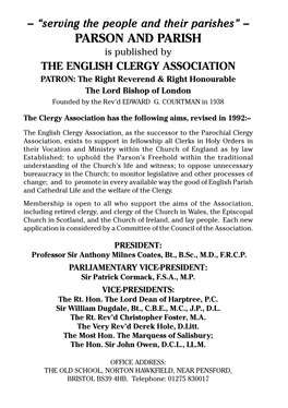 PARSON and PARISH Is Published by the ENGLISH CLERGY ASSOCIATION PATRON: the Right Reverend & Right Honourable the Lord Bishop of London Founded by the Rev’D EDWARD G