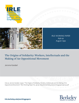 The Origins of Solidarity: Workers, Intellectuals and the Making of an Oppositional Movement