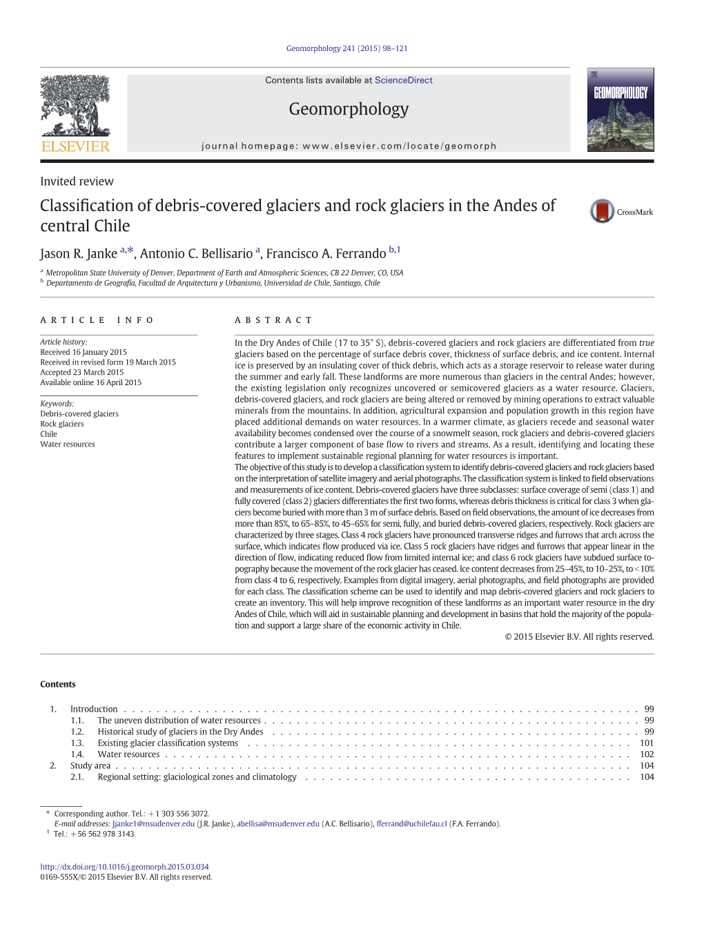 Classification of Debris-Covered Glaciers and Rock Glaciers in the Andes of Central Chile