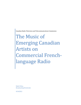 The Music of Emerging Canadian Artists on Commercial French‐ Language Radio