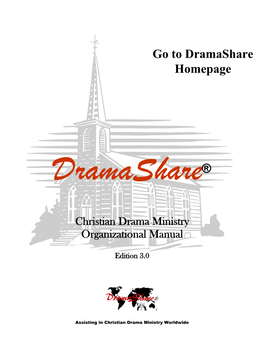 Welcome to the Dramashare Christian Drama Ministry Manual Edition 2