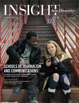 Schools of Journalism and Communications Journalism Schools Prepare Students to Tell the Stories of Marginalized Voices and Communities