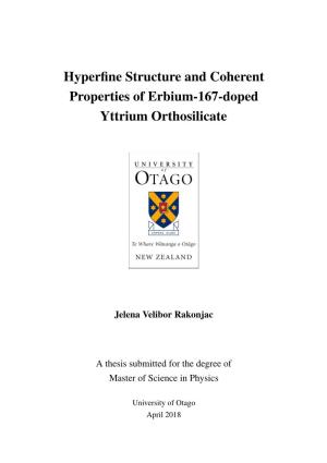 Hyperfine Structure and Coherent Properties of Erbium-167-Doped Yttrium Orthosilicate