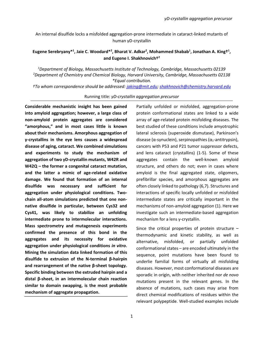 Γd-Crystallin Aggregation Precursor 1 an Internal Disulfide Locks A