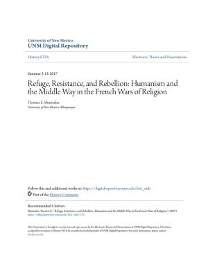 Humanism and the Middle Way in the French Wars of Religion Thomas E