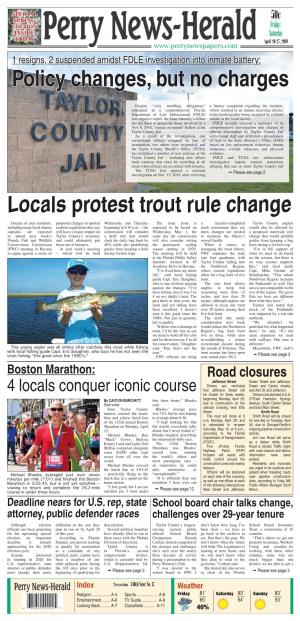 Locals Protest Trout Rule Change Policy Changes, but No Charges