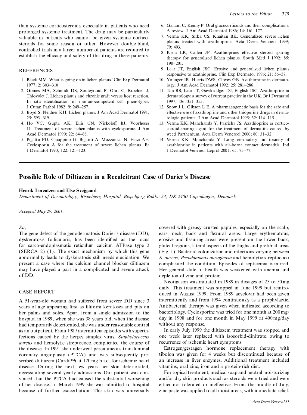 Possible Role of Diltiazem in a Recalcitrant Case of Darier's Disease