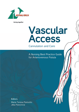 Vascular Access Cannulation and Care