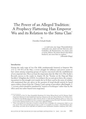 The Power of an Alleged Tradition: a Prophecy Flattering Han Emperor Wu and Its Relation to the Sima Clan*