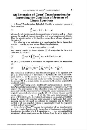 An Extension of Gauss' Transformation for Improving the Condition of Systems of Linear Equations 1
