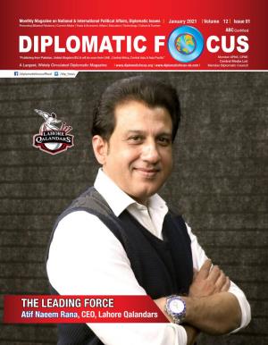 January 2021 Volume 12 Issue 01 Promoting Bilateral Relations | Current Affairs | Trade & Economic Affairs | Education | Technology | Culture & Tourism ABC Certified