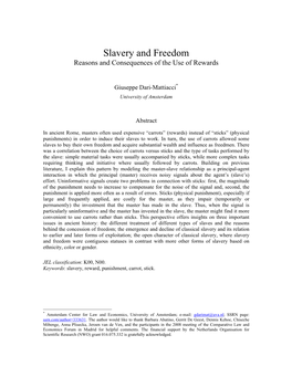 Slavery and Freedom Reasons and Consequences of the Use of Rewards