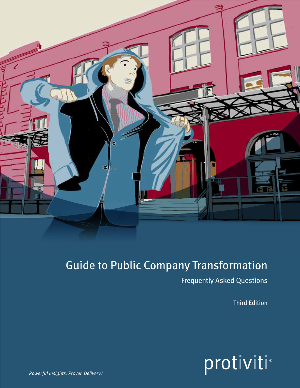 Guide to Public Company Transformation Frequently Asked Questions