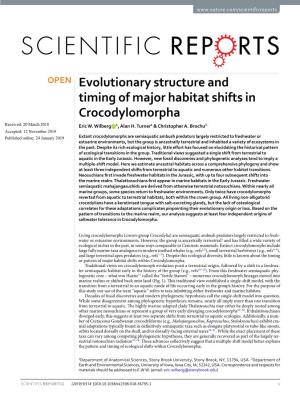 Evolutionary Structure and Timing of Major Habitat Shifts in Crocodylomorpha Received: 20 March 2018 Eric W