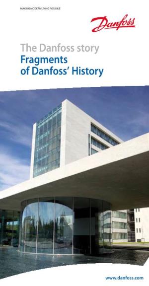 The Danfoss Story Fragments of Danfoss' History