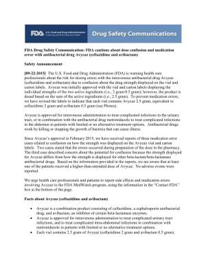 FDA Drug Safety Communication: FDA Cautions About Dose Confusion and Medication Error with Antibacterial Drug Avycaz (Ceftazidime and Avibactam)
