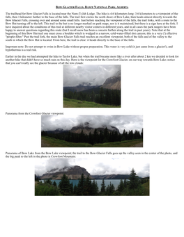 The Trailhead for Bow Glacier Falls Is Located Near the Num-Ti-Jah Lodge