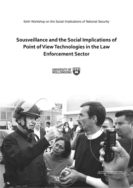 Sousveillance and the Social Implications of Point of View Technologies in the Law Enforcement Sector