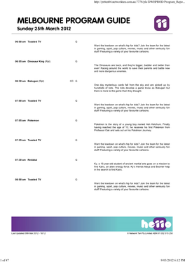 MELBOURNE PROGRAM GUIDE Sunday 25Th March 2012