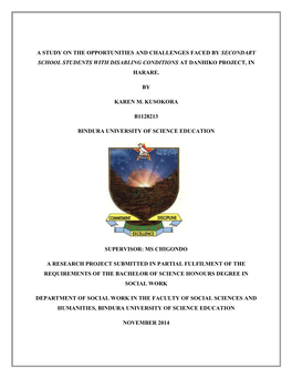 A Study on the Opportunities and Challenges Faced by Secondary School Students with Disabling Conditions at Danhiko Project, in Harare