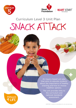 Curriculum Level 3 Unit Plan Snack Attack