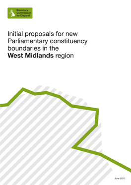 Initial Proposals for New Parliamentary Constituency Boundaries in the West Midlands Region