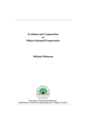 Evolution and Composition of Object-Oriented Frameworks