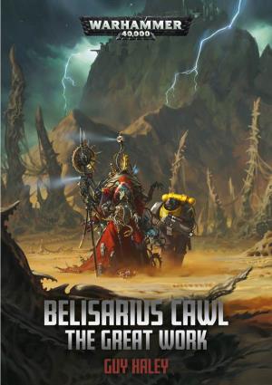 Belisarius Cawl: the Great Work © Copyright Games Workshop Limited 2019