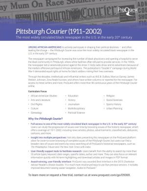 Pittsburgh Courier (1911–2002) the Most Widely Circulated Black Newspaper in the U.S