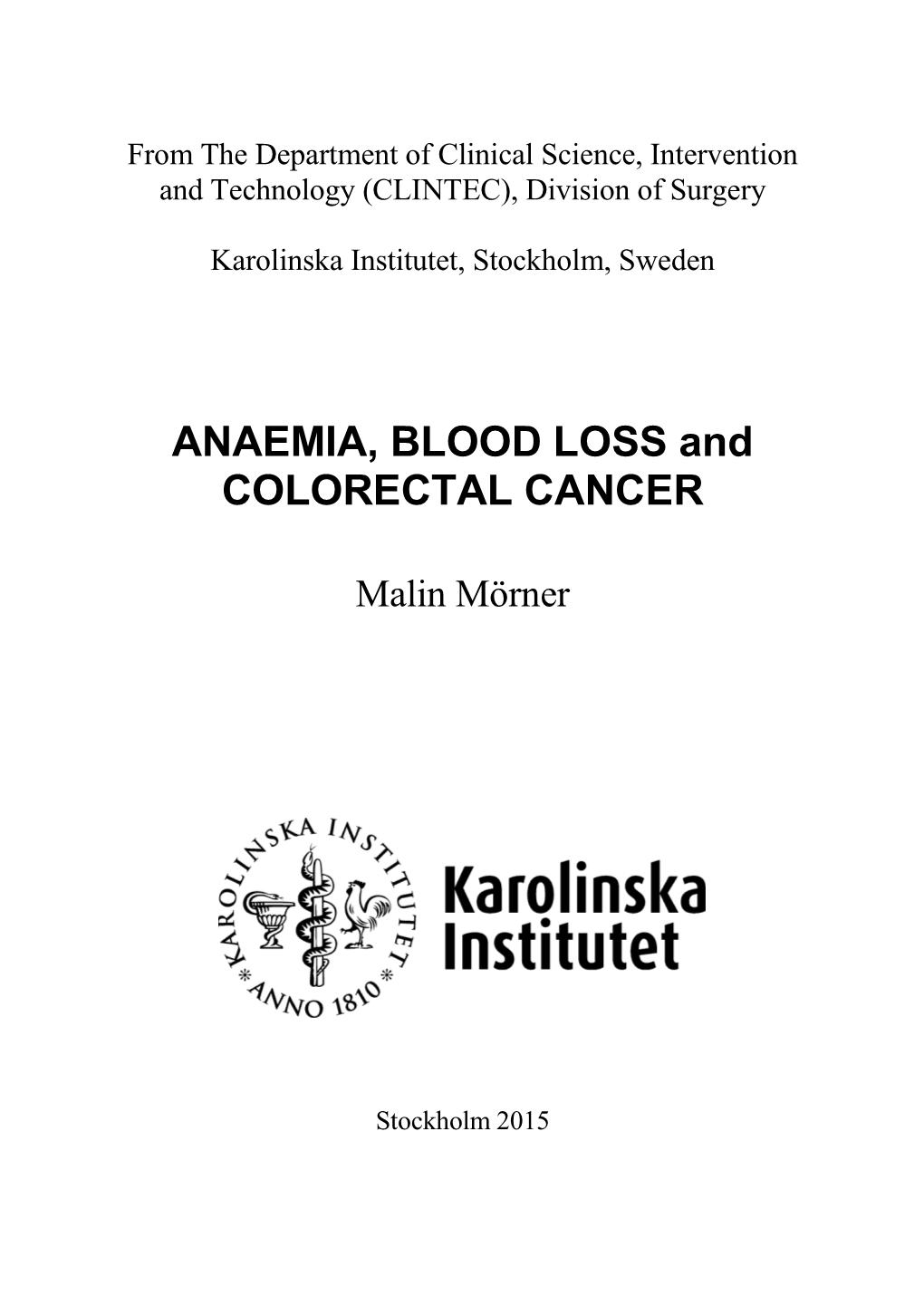 ANAEMIA, BLOOD LOSS and COLORECTAL CANCER