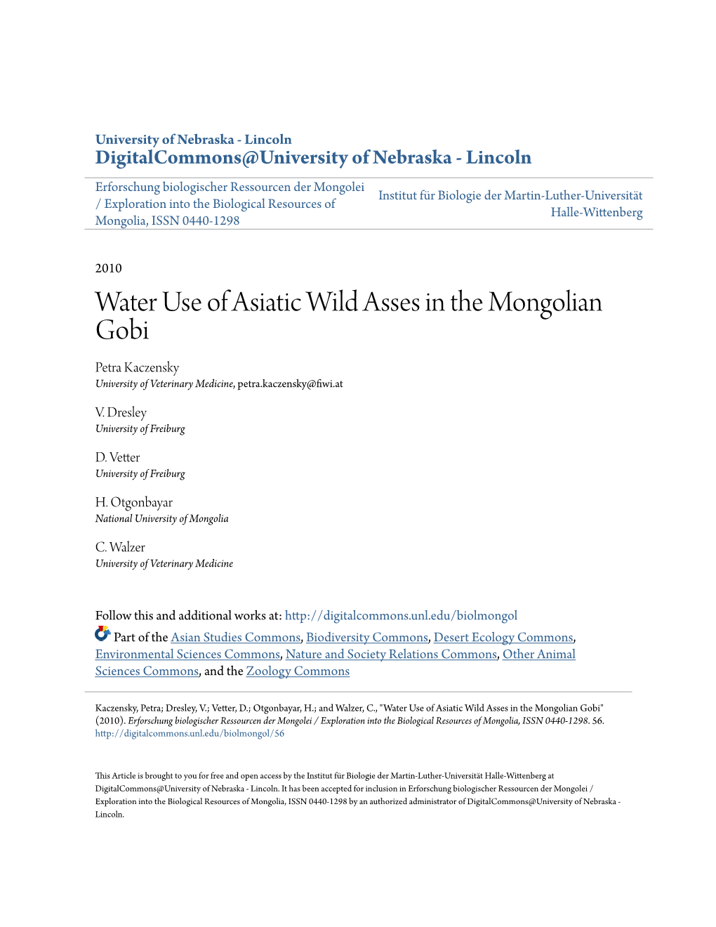 Water Use of Asiatic Wild Asses in the Mongolian Gobi Petra Kaczensky University of Veterinary Medicine, Petra.Kaczensky@Fiwi.At