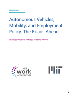 Autonomous Vehicles, Mobility, and Employment Policy: the Roads Ahead