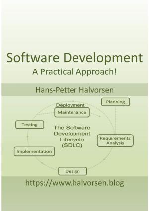 Software Development a Practical Approach!