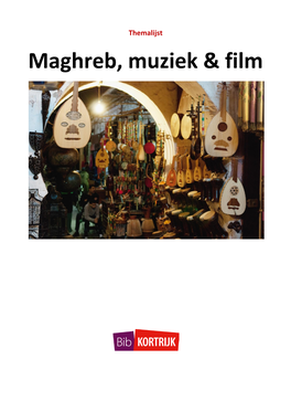 Maghreb, Muziek & Film