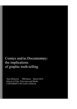 Comics And/As Documentary: the Implications of Graphic Truth-Telling