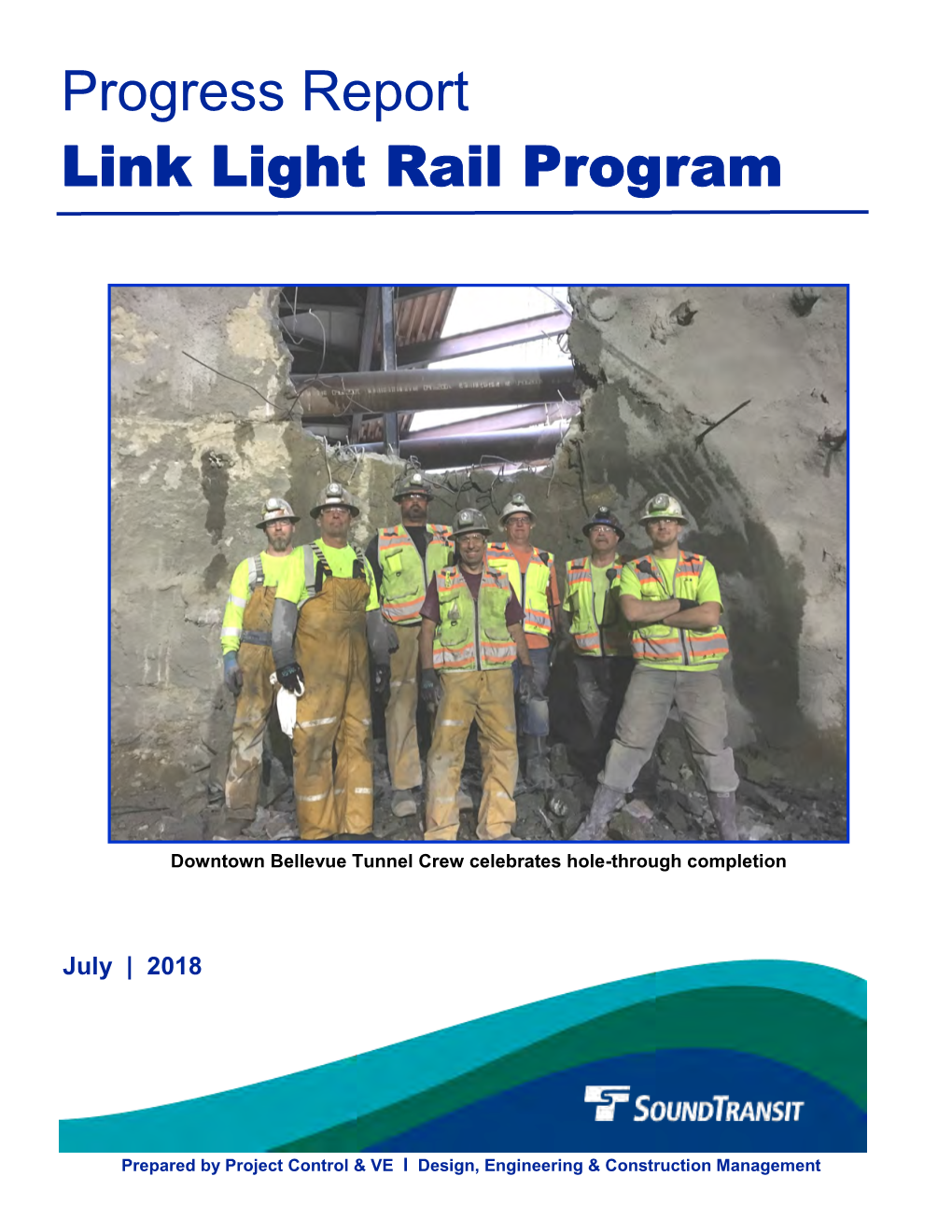 Progress Report Link Light Rail Program