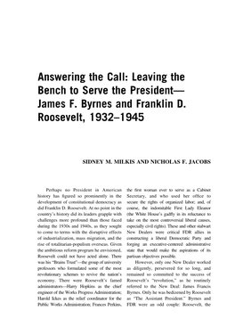 Answering the Call: Leaving the Bench to Serve the President— James F