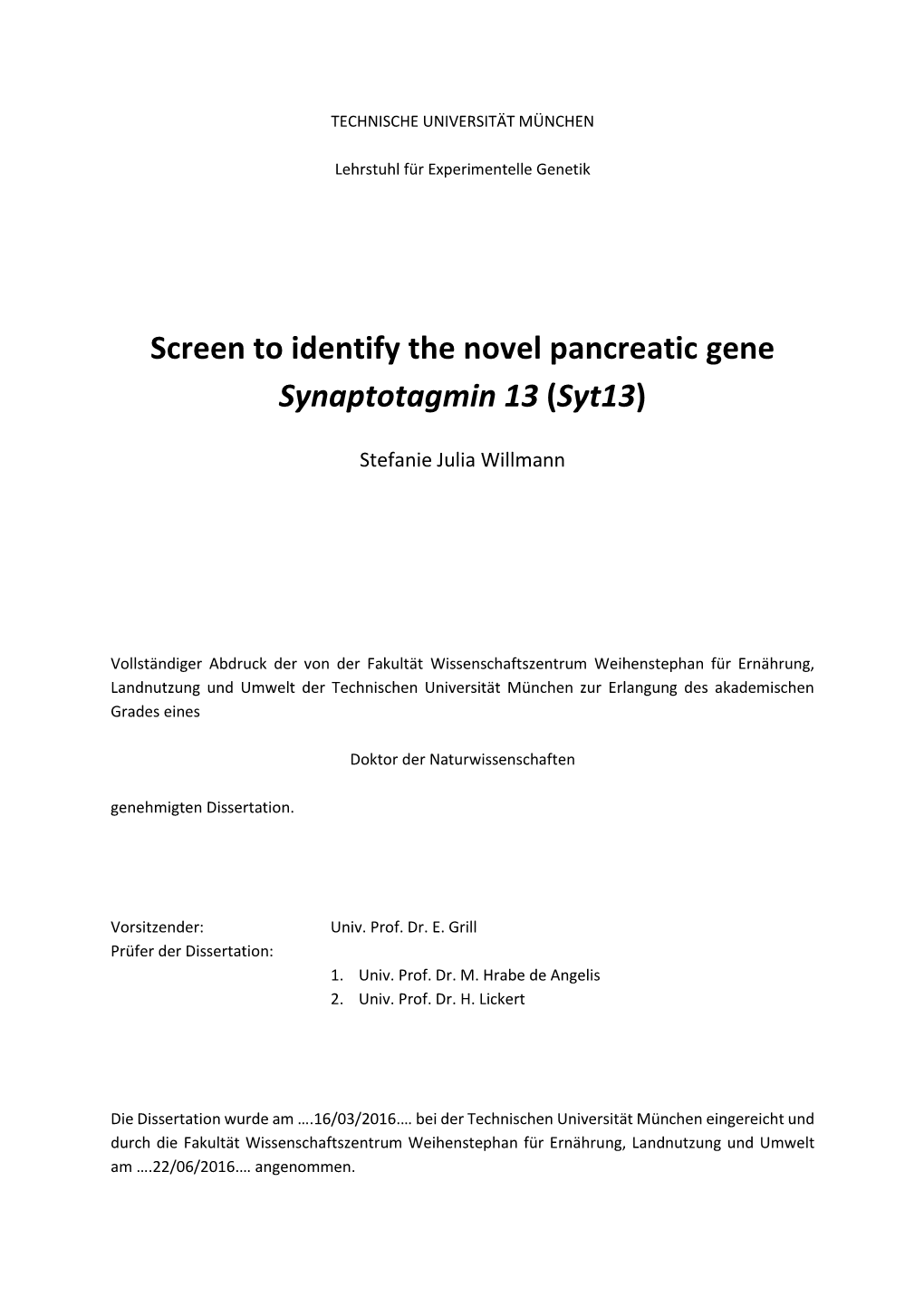 Screen to Identify the Novel Pancreatic Gene Synaptotagmin 13 (Syt13)