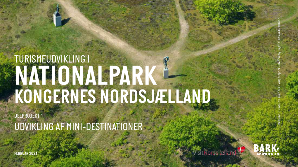 Kongernes Nordsjælland Nationalpark Turismeudvikling I Elprojekt 1